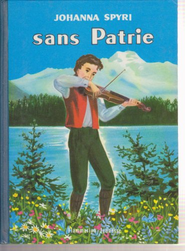 johanna spyri. sans patrie : . illustrations de minot