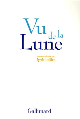 Vu de la lune : nouvelles optimistes
