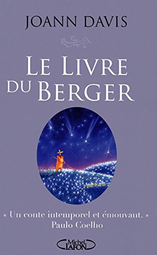 Le livre du berger : l'histoire d'une simple prière et la façon dont elle a changé le monde