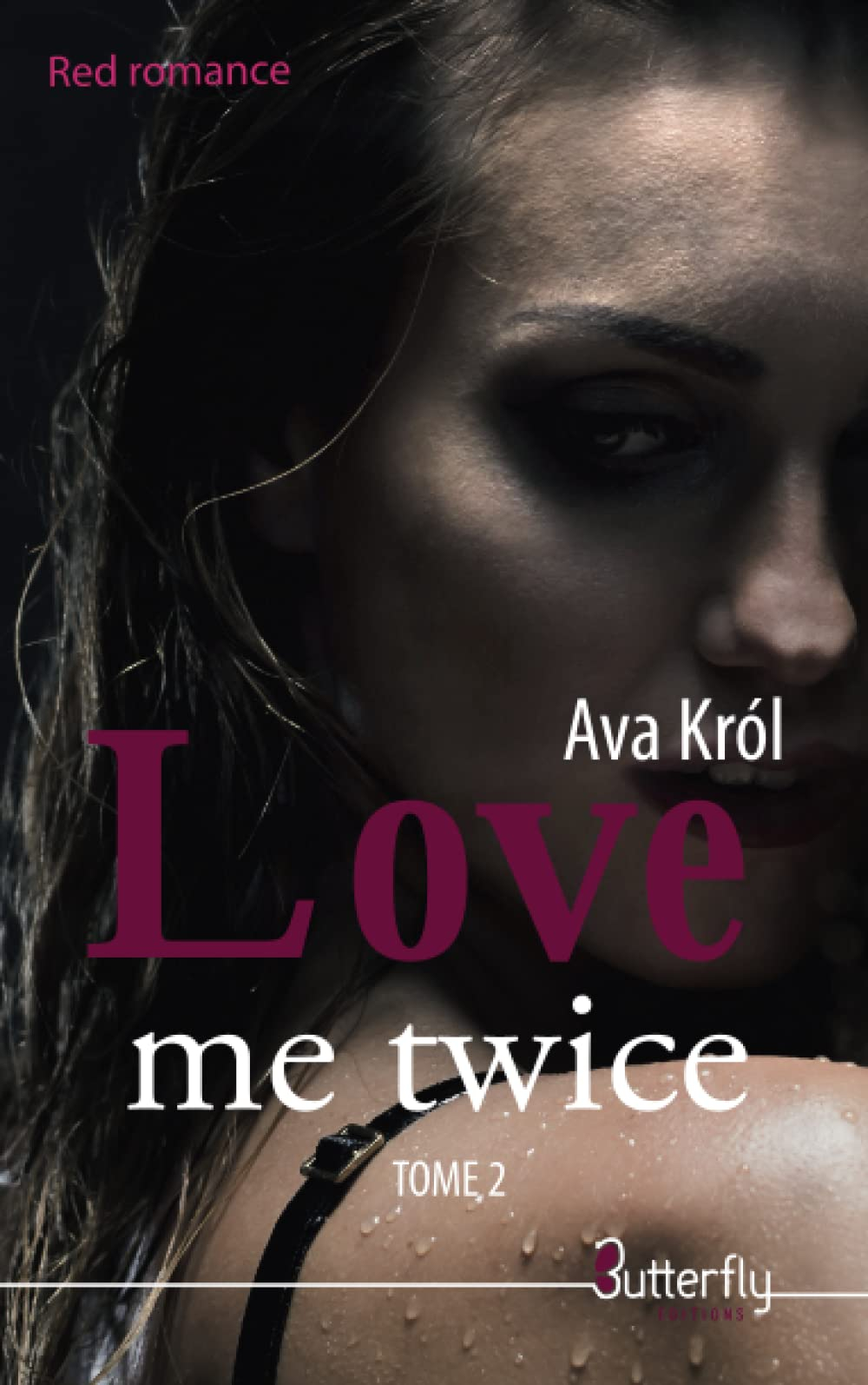 LOVE ME TWICE : TOME 2