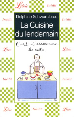 La cuisine du lendemain