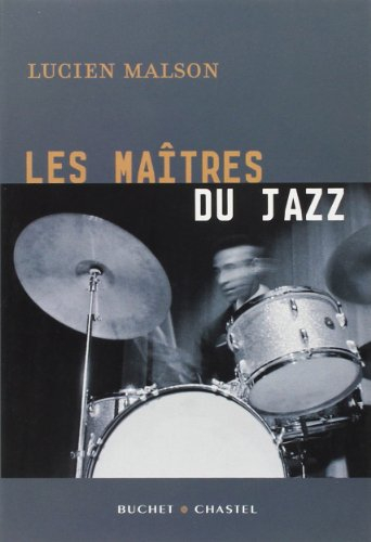 Les maîtres du jazz