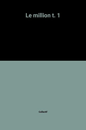 le million t. 1