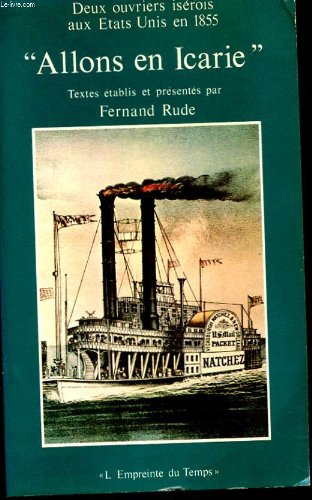 Allons en Icarie : deux ouvriers viennois aux Etats-Unis en 1855