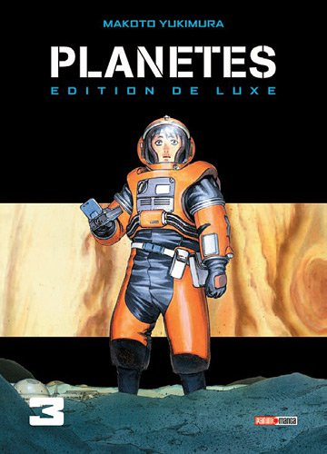 Planètes. Vol. 3