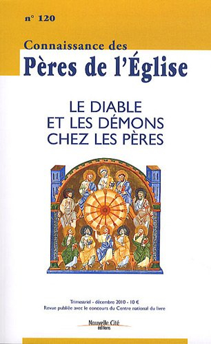 Connaissance des Pères de l'Eglise, n° 120. Le diable et les démons chez les Pères