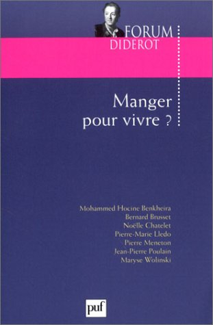 Manger pour vivre ?