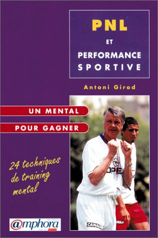 PNL et performance sportive : un mental pour gagner