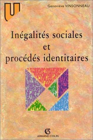 Inégalités sociales et procédés identitaires