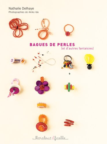 Bagues de perles (et autres fantaisies)