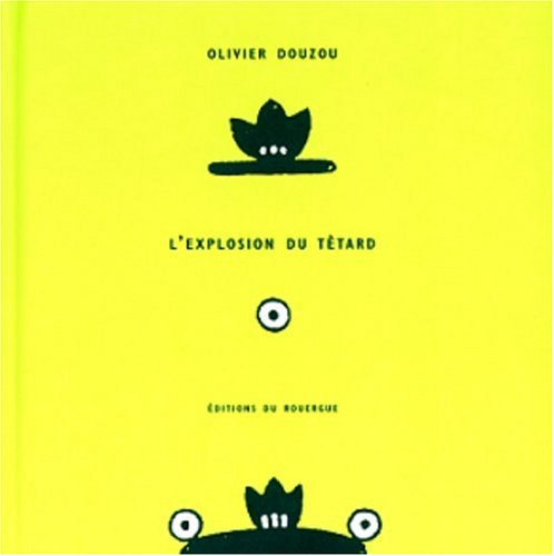 L'explosion du têtard