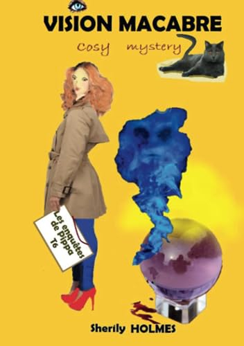 VISION MACABRE : Les enquêtes de Pippa T6