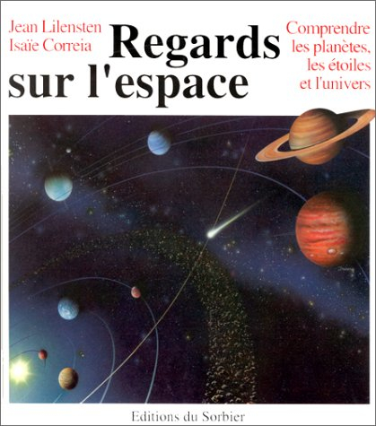 Regards sur l'espace : comprendre les planètes, les étoiles et l'univers