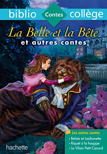 La Belle et la Bête : et autres contes