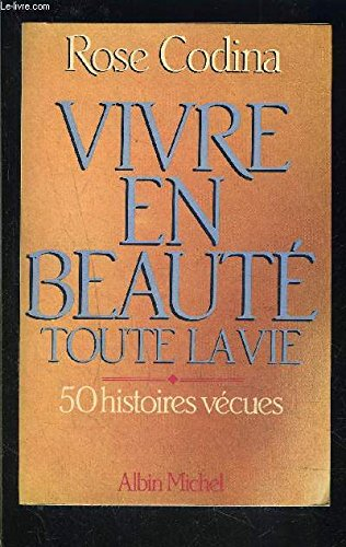 Vivre en beauté toute la vie