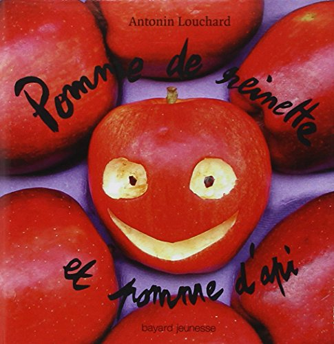 Pomme de reinette et pomme d'api : les comptines des petits