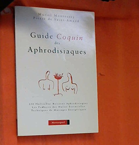 Guide coquin des aphrodisiaques