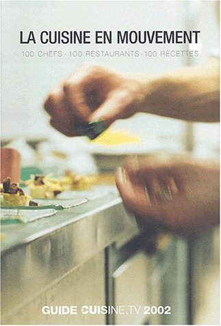 la cuisine en mouvement