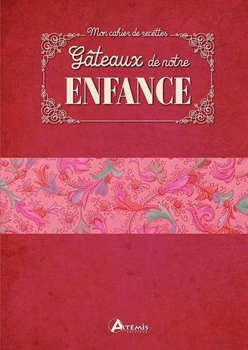 Gâteaux de notre enfance