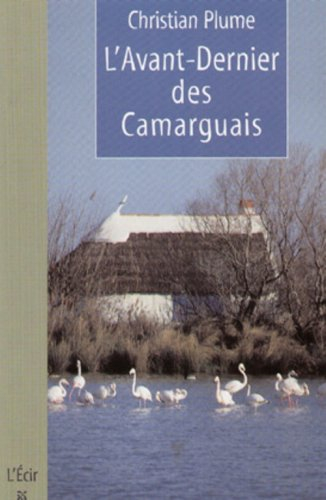 L'avant-dernier des Camarguais