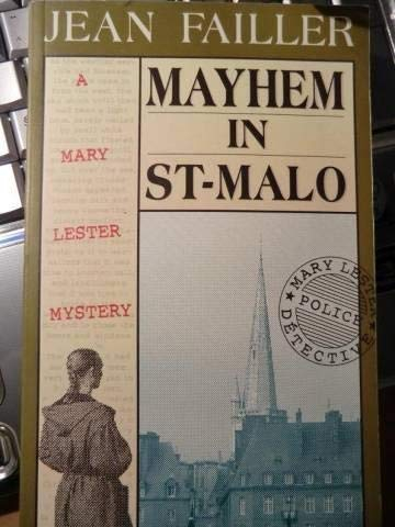 A Mary Lester investigation. Vol. 8. Mayhem in Saint-Malo