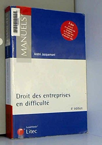 droit des entreprises en difficulté : la procédure de conciliation, les procédures collectives de sa