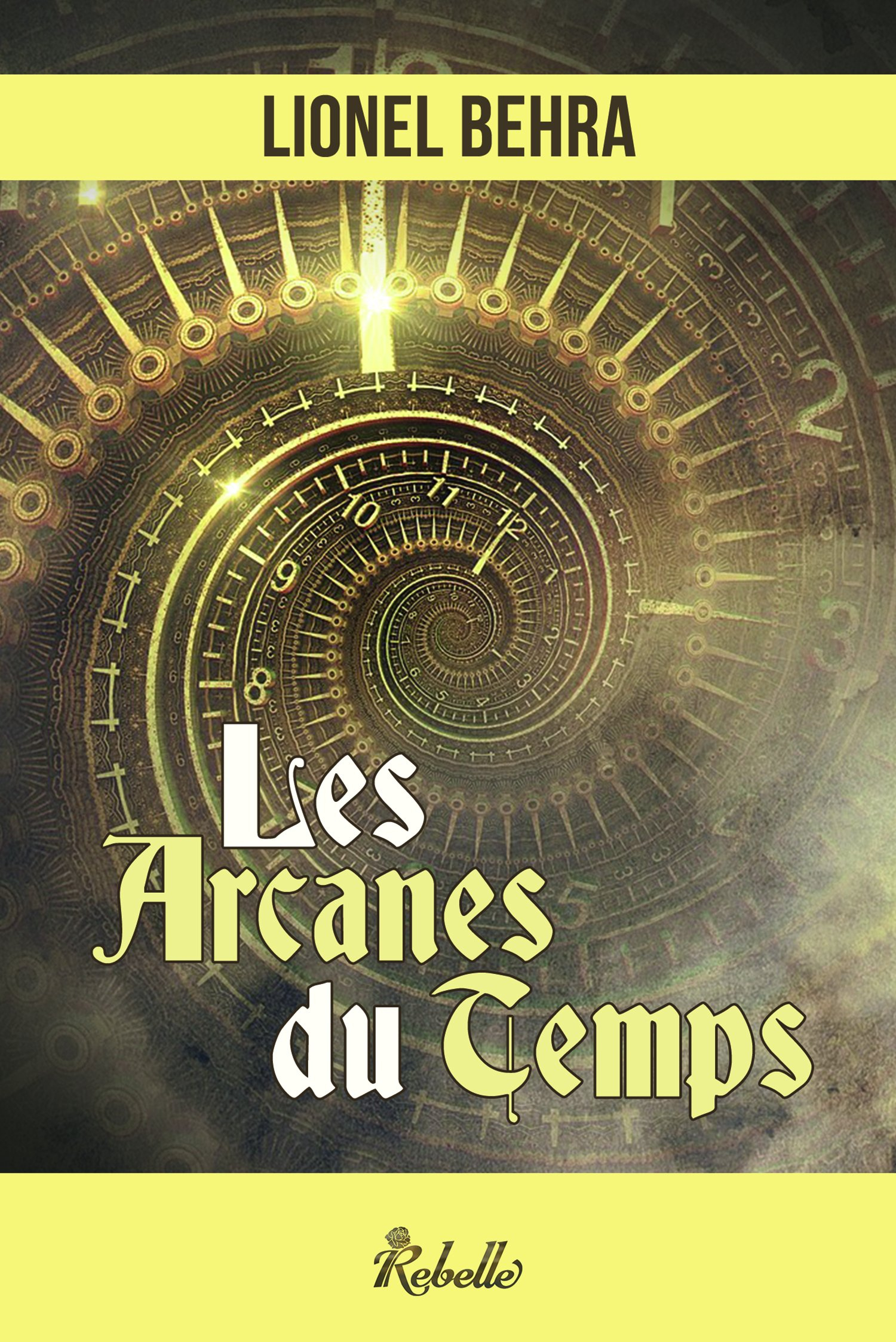 Les arcanes du temps