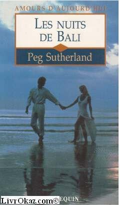 Les nuits de Bali (Amours d'aujourd'hui)