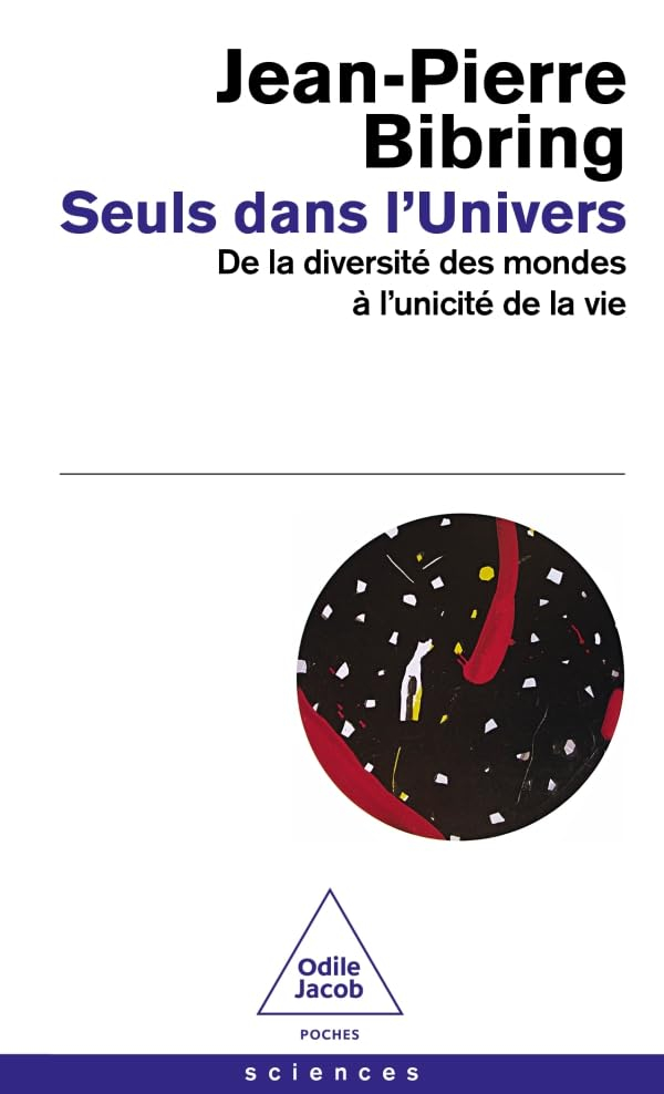 Seuls dans l'Univers : de la diversité des mondes à l'unicité de la vie