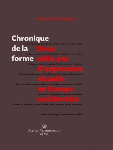 Chronique de la forme : deux mille ans d'expression visuelle en Europe occidentale