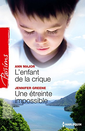 L'enfant de la crique. Une étreinte impossible