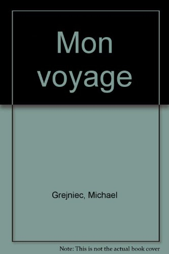Mon voyage