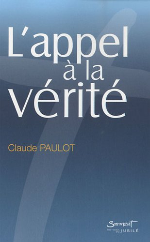 L'appel de la vérité