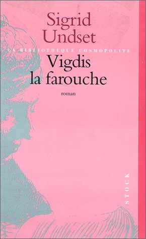 Vigdis la farouche