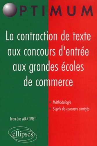 La contraction de texte aux concours d'entrée aux grandes écoles de commerce