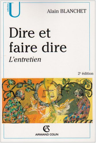 Dire et faire dire : l'entretien