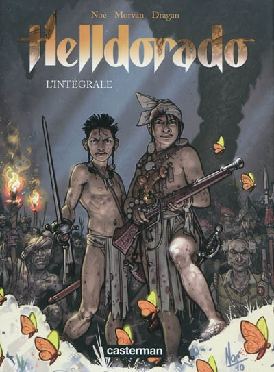 Helldorado : l'intégrale