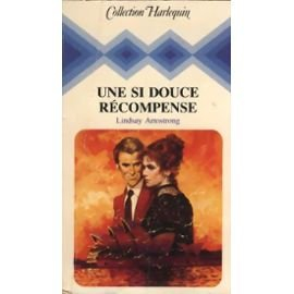 une si douce récompense (collection harlequin)