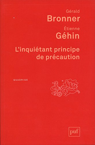 L'inquiétant principe de précaution