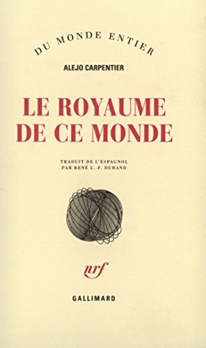 Le Royaume de ce monde
