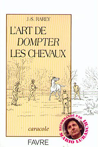 L'Art de dompter les chevaux