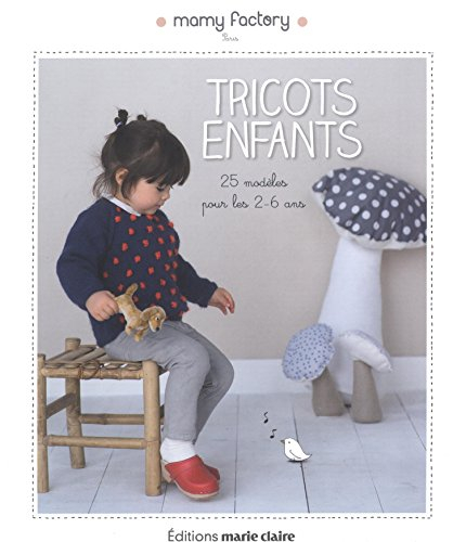 Tricots enfants : 25 modèles pour les 2-6 ans