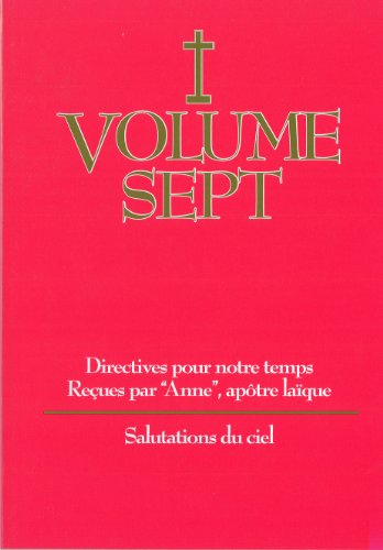 volume 7 directives pour notre temps