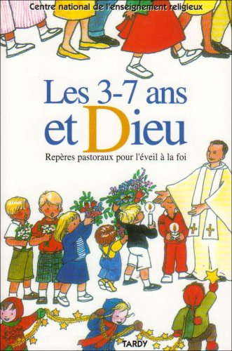 Repères pastoraux pour l'éveil à la foi