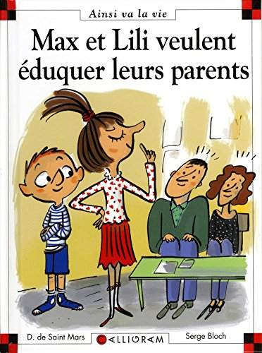 Max et Lili veulent éduquer leurs parents
