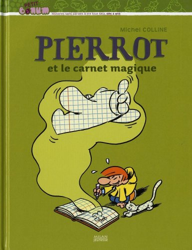 Pierrot et le carnet magique