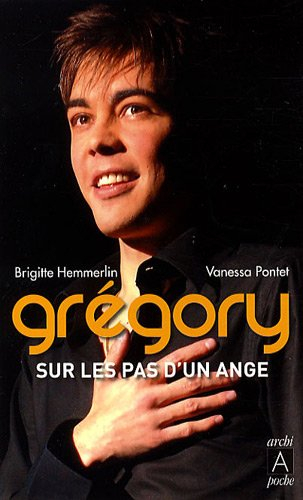 Grégory : sur les pas d'un ange