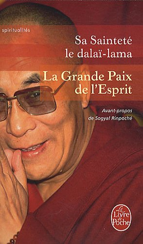 La grande paix de l'esprit