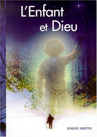 L'Enfant et Dieu