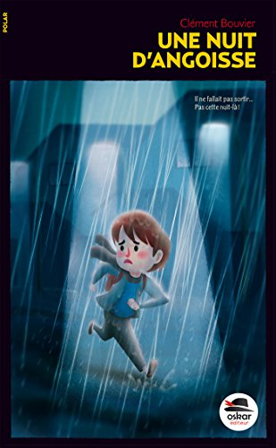 une nuit d'angoisse